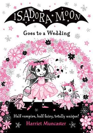 Isadora Moon Goes to a Wedding PB de Harriet Muncaster