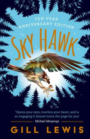 Sky Hawk de Gill Lewis