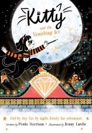 Kitty and the Vanishing Act de Paula Harrison