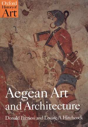 Aegean Art and Architecture de Donald Preziosi