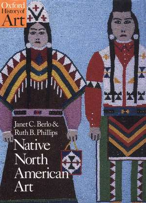 Native North American Art de Janet Catherine Berlo