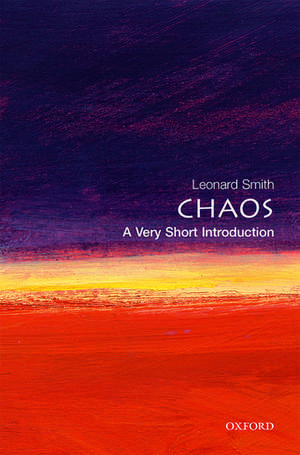 Chaos: A Very Short Introduction de Leonard Smith