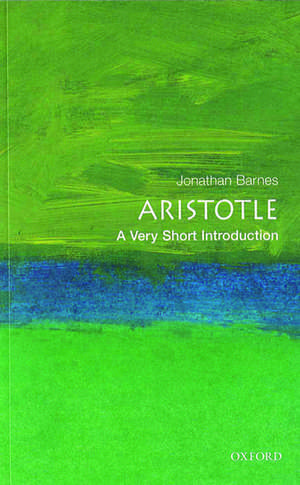 Aristotle: A Very Short Introduction de Jonathan Barnes