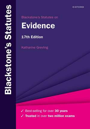 Blackstone's Statutes on Evidence de Katharine Grevling