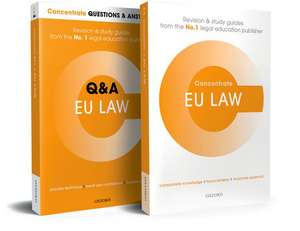 European Union Law Revision Concentrate Pack: Law Revision and Study Guide de Matthew Homewood