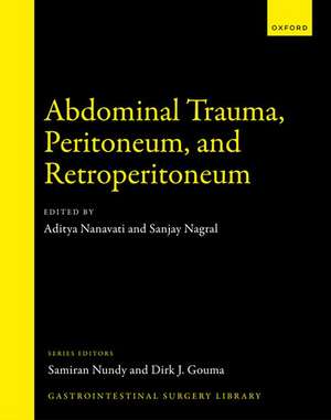 Abdominal Trauma, Peritoneum, and Retroperitoneum de Aditya J. Nanavati