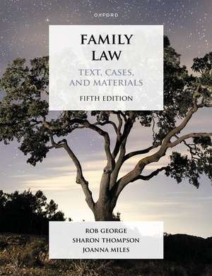 Family Law: Text, Cases, and Materials de Rob George