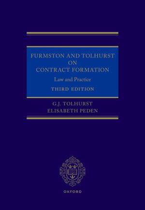 Furmston and Tolhurst on Contract Formation: Law and Practice 3e de G.J. Tolhurst