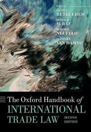 The Oxford Handbook of International Trade Law de Daniel Bethlehem