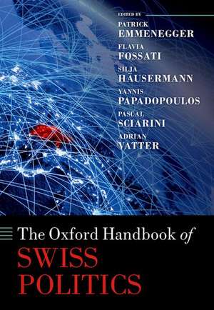 The Oxford Handbook of Swiss Politics de Patrick Emmenegger