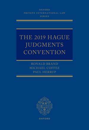 The 2019 Hague Judgments Convention de Ronald A. Brand