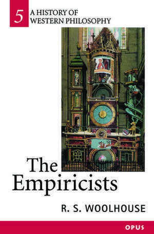 The Empiricists de R. S. Woolhouse