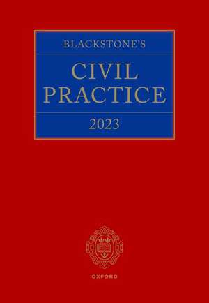 Blackstone's Civil Practice 2023 de Stuart Sime