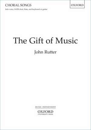 The Gift of Music de John Rutter