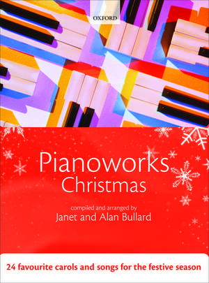 Pianoworks Christmas: 24 favourite carols and songs for the festive season de Janet Bullard