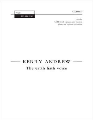 The earth hath voice de Kerry Andrew