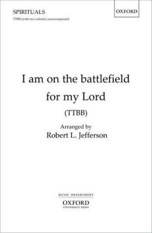 I am on the battlefield for my Lord de Robert L. Jefferson