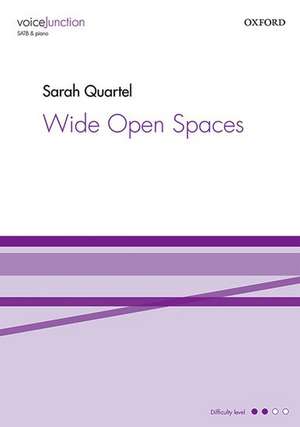 Wide Open Spaces de Sarah Quartel