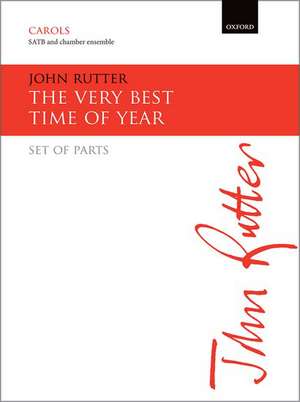 The Very Best Time of Year de John Rutter