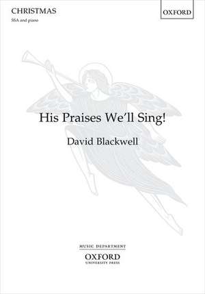 His Praises We'll Sing de David Blackwell