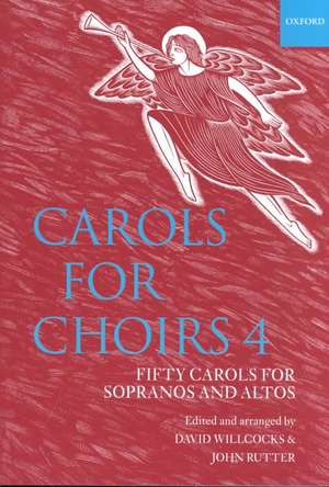 Carols for Choirs 4 de David Willcocks