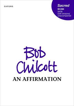 An Affirmation de Bob Chilcott