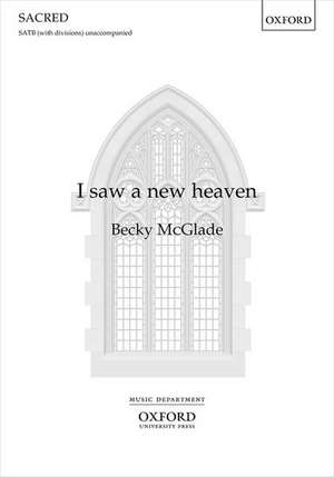 I saw a new heaven de Becky McGlade