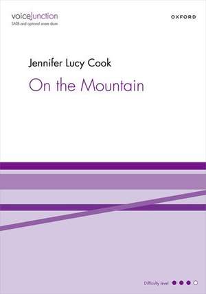 On the Mountain de Jennifer Lucy Cook