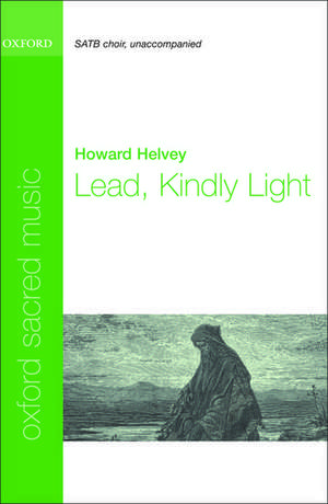 Lead, Kindly Light de Howard Helvey