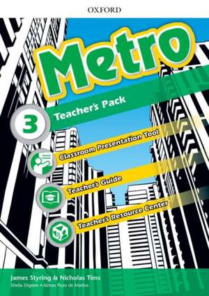 Metro: Level 3: Teacher's Pack: Where will Metro take you? de Nicholas Tims