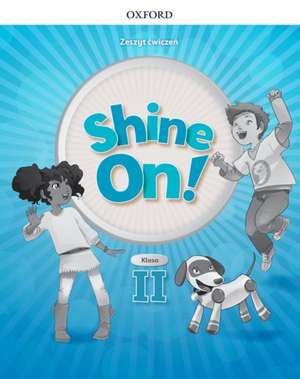 Shine On 2 Workbook (Poland)