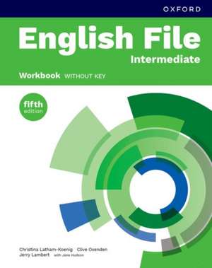 English File fifth edition: Intermediate: Workbook without key: Print Student Workbook without key