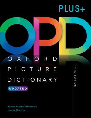 Oxford Picture Dictionary Third Edition PLUS+: Picture the journey to success de Jayme Adelson-Goldstein