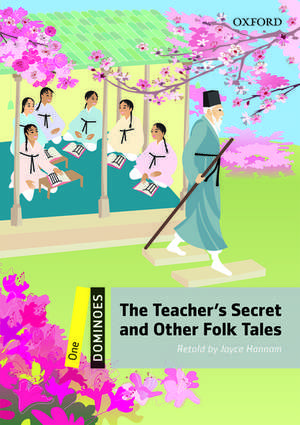 Dominoes: One: The Teacher's Secret and Other Folk Tales de Joyce Hannam