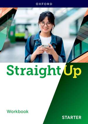Straight Up Starter: Workbook: Print Workbook