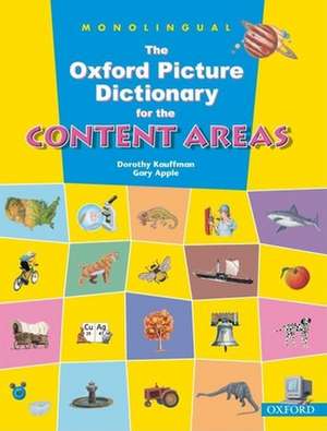 The Oxford Picture Dictionary for the Content Areas: Monolingual English Dictionary (Paperback) de Dorothy Kauffman