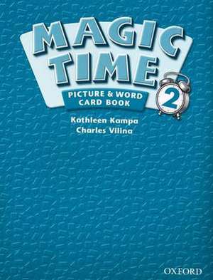 Magic Time 2: Picture & Word Card Book de Kathleen Kampa