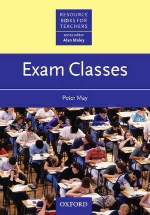 Exam Classes de Peter May