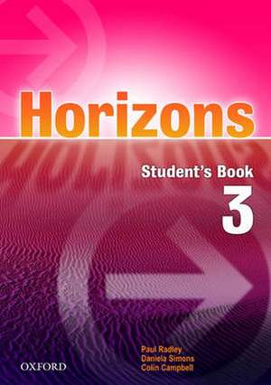 Horizons 3: Student's Book de Paul Radley