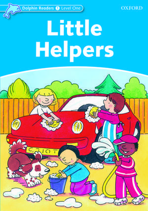 Dolphin Readers Level 1: Little Helpers de Mary Rose