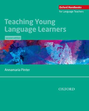 Teaching Young Language Learners de Annamaria Pinter