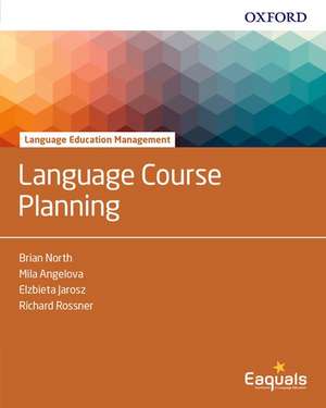 Language Course Planning de Brian North