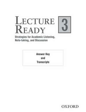 Lecture Ready 3: Answer Key/Script