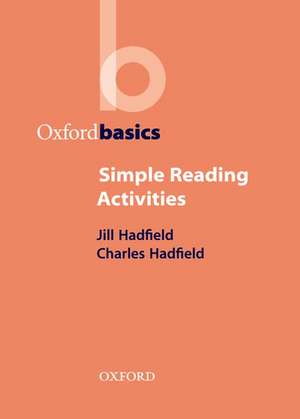 Simple Reading Activities de Jill Hadfield