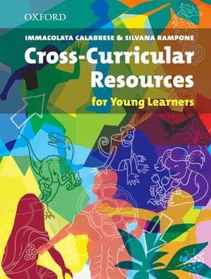 Cross-curricular Resources for Young Learners de Immacolata Calabrese