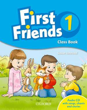 First Friends 1: Class Book Pack de Susan Iannuzzi