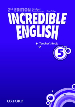 Incredible English: 5: Teacher's Book