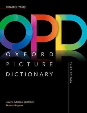 Oxford Picture Dictionary: English/French Dictionary de Jayme Adelson-Goldstein