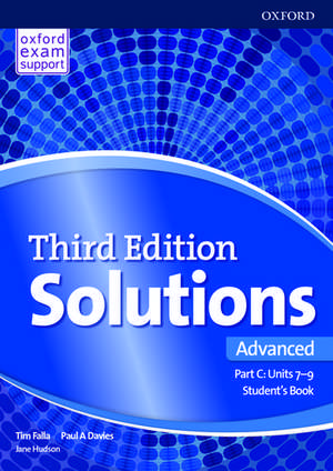 Solutions: Advanced: Student's Book C Units 7-9: Leading the way to success de Paul Davies