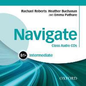 Navigate: Intermediate B1+: Class Audio CDs